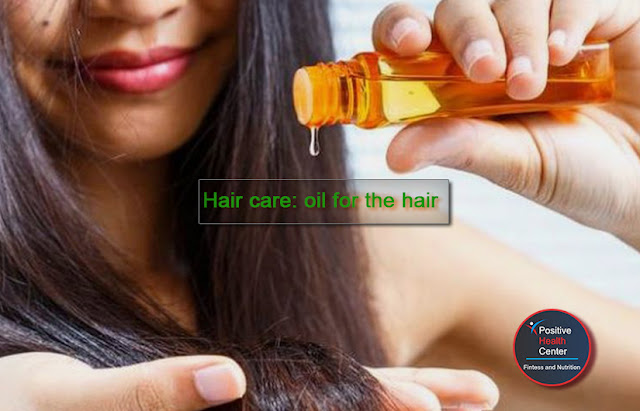 Hair care: oil for the hair