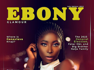 Zichat Emmanuel covers July Edition of Ebony Glamour Magazine