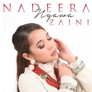 Nadeera Zaini - Nyawa MP3