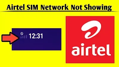 Airtel SIM Not Showing Network Problem Solved