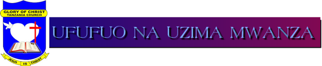 UFUFUO NA UZIMA MWANZA