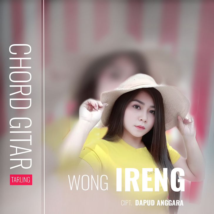 Chord Gitar Wong Ireng