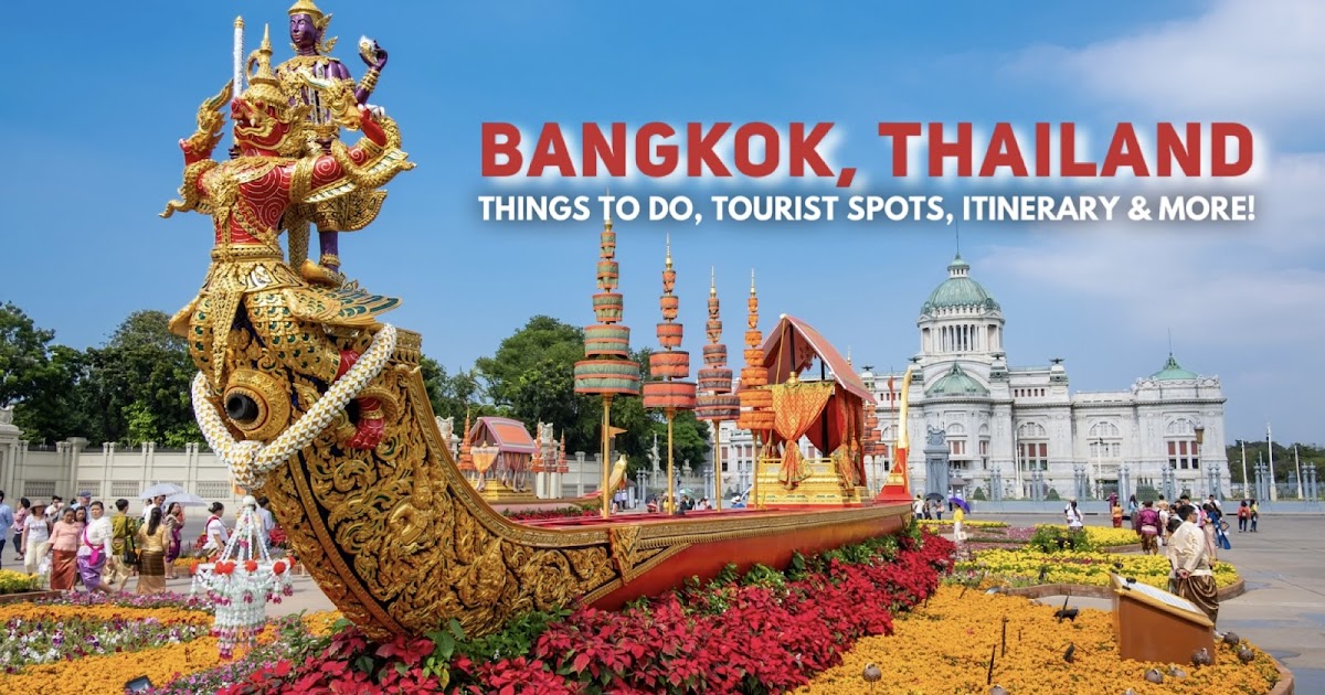 2023 BANGKOK TRAVEL GUIDE BLOG with a ₱10,000 DIY Itinerary