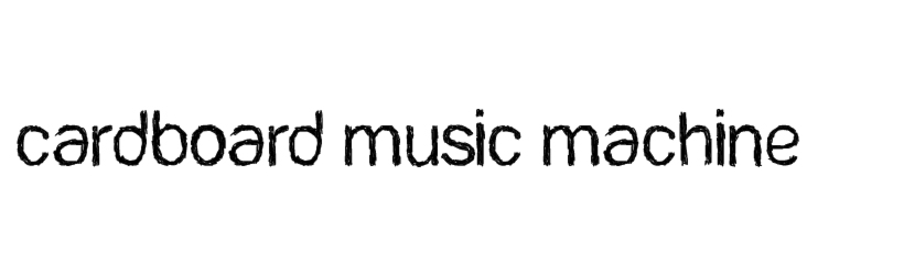 Cardboard Music Machine