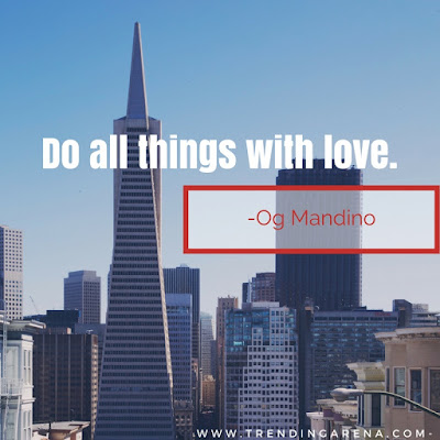 Famous Short Quotes by og mandino