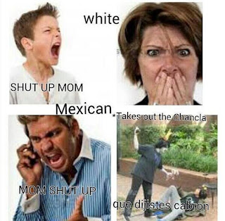 So Mexican: Mom Shut Up