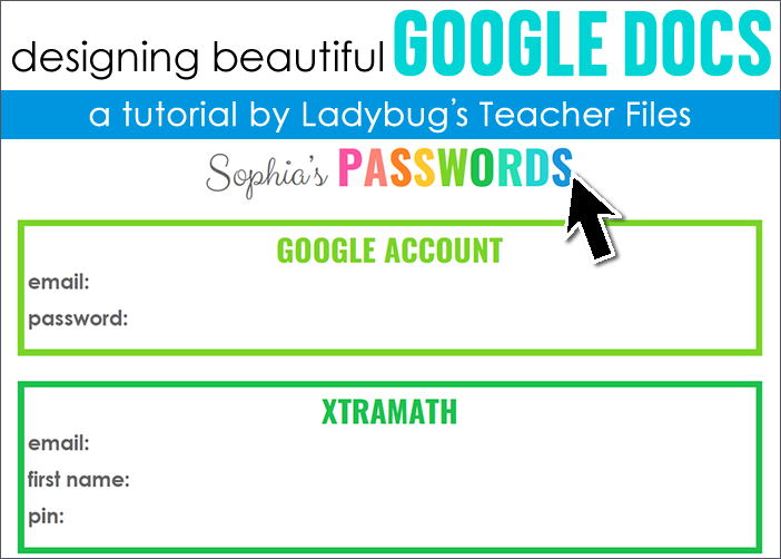 Designing Beautiful Google Docs Ladybug S Teacher Files