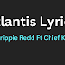 Atlantis Lyrics – Trippie Redd Ft Chief Keef (About)