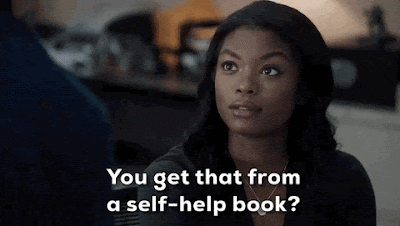 you get that from a self-help book gif