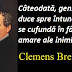 Citatul zilei: 9 septembrie - Clemens Brentano