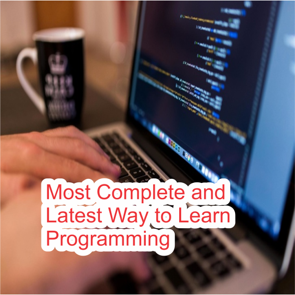 Most Complete and Latest Way to Learn Programming