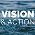 Vision without action is a daydream