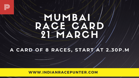 Mumbai Race Card 21 March