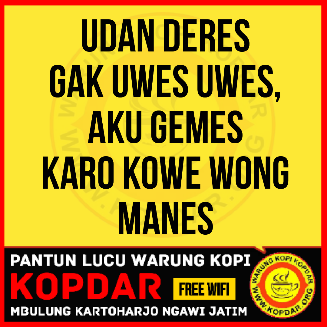 GAMBAR PANTUN GOMBALAN JAWA WARUNG KOPI KOPDAR