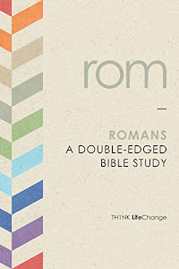 Romans: A Double-Edged Bible Study (LifeChange)