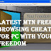 Latest MTN Free browsing cheat on Pc using Freedom Software