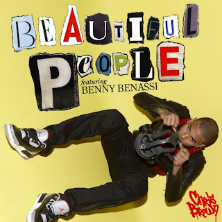 Chris Brown - Beautiful People (Ft. Benny Benassi) Lyrics