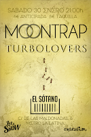 Concierto de Moontrap y Turbolovers Let's show el Sótano