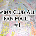 FAN MAIL #1 ❤ Winx Club All