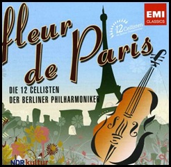Los 12 Cellos de la Orquesta Filarmónica de Berlín - Fleur De Paris