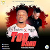 [BangHitz] [MUSIC] DJ Tusure X Yhang Tee – Too Bhad (Prod. Blaq beat)