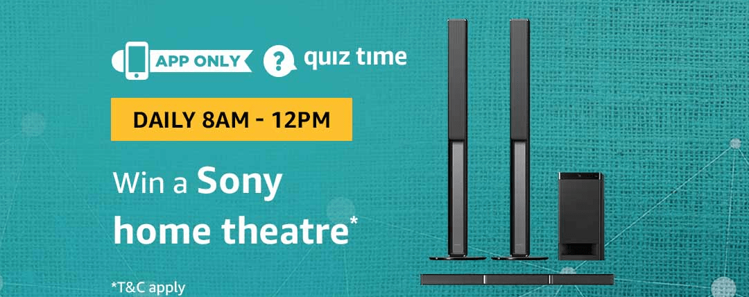 Amazon Quiz Today  06 July  2019 Answers - Win Sony Home Theater 