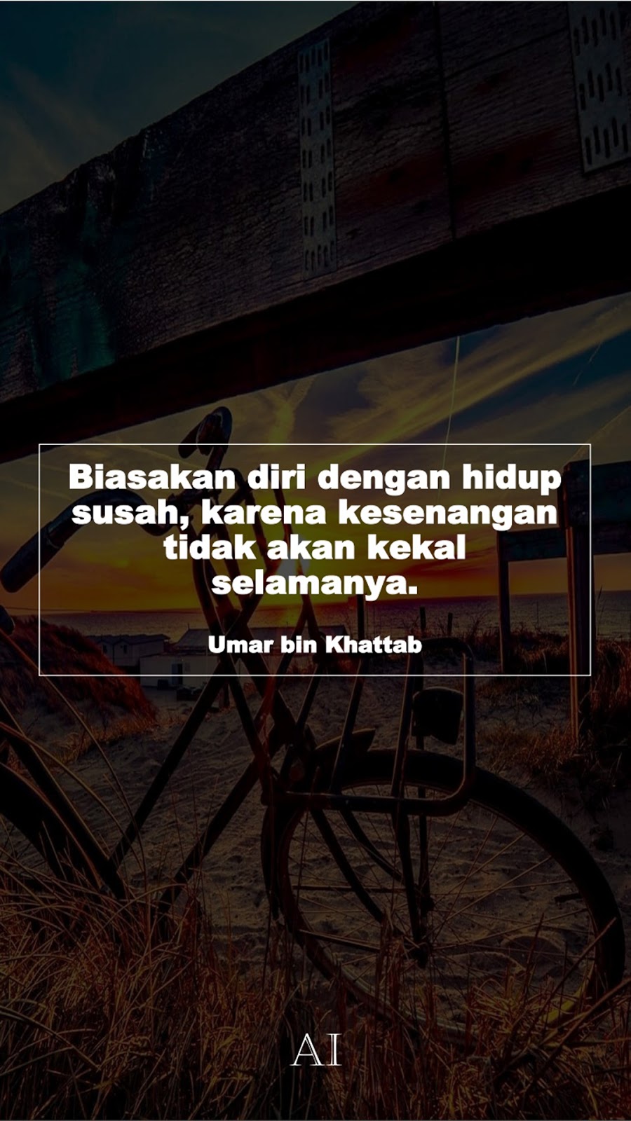 Wallpaper Kata Bijak Umar bin Khattab  (Biasakan diri dengan hidup susah, karena kesenangan tidak akan kekal selamanya.)