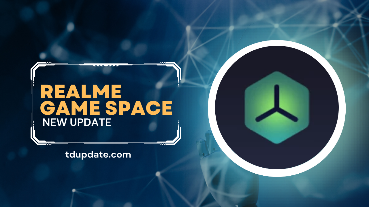 Realme Game Space Latest Version APK (v9.7.3): Download Now