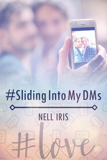 Sliding Into My DMs by Nell Iris