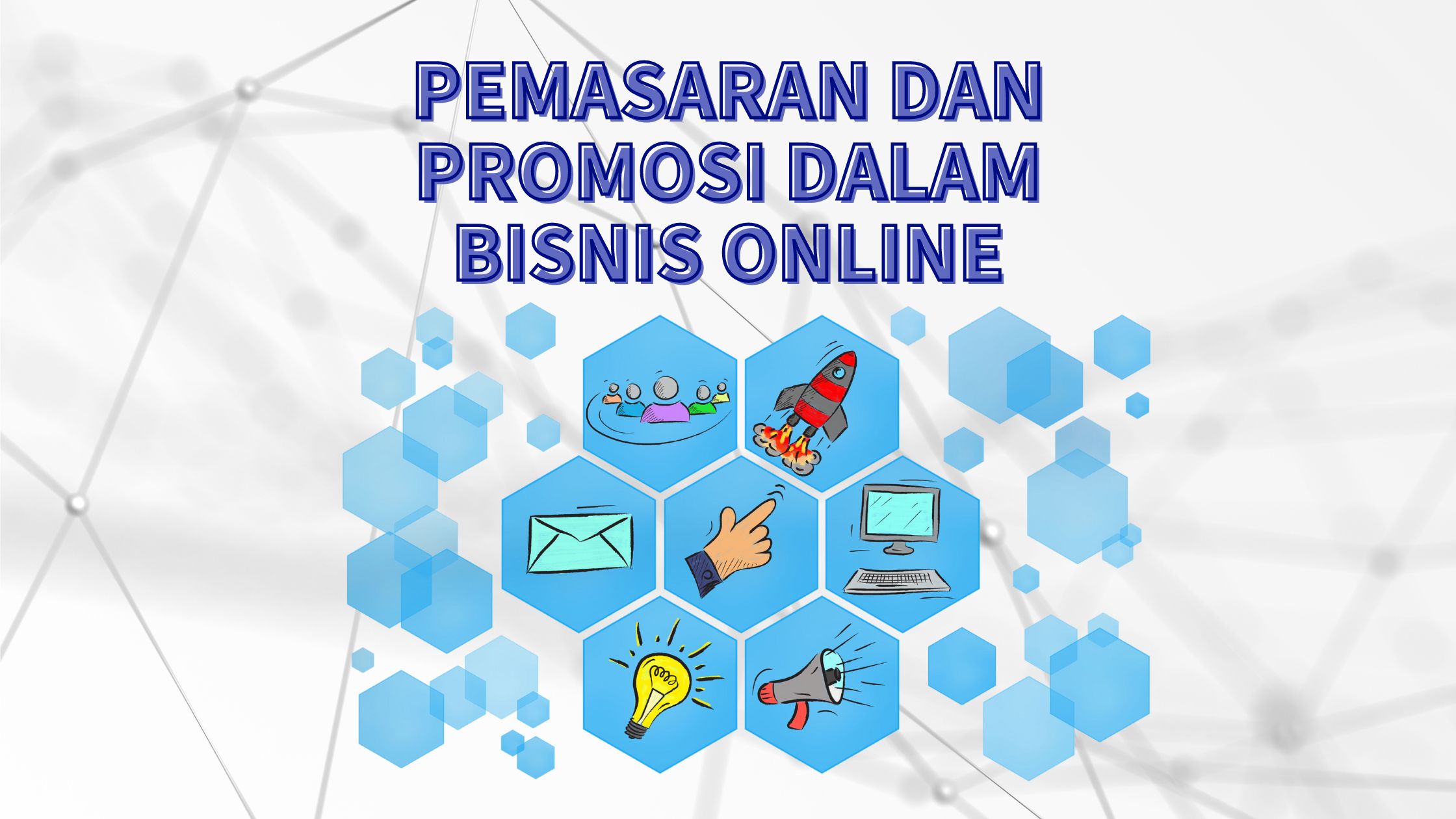 Pemasaran dan Promosi dalam Bisnis Online