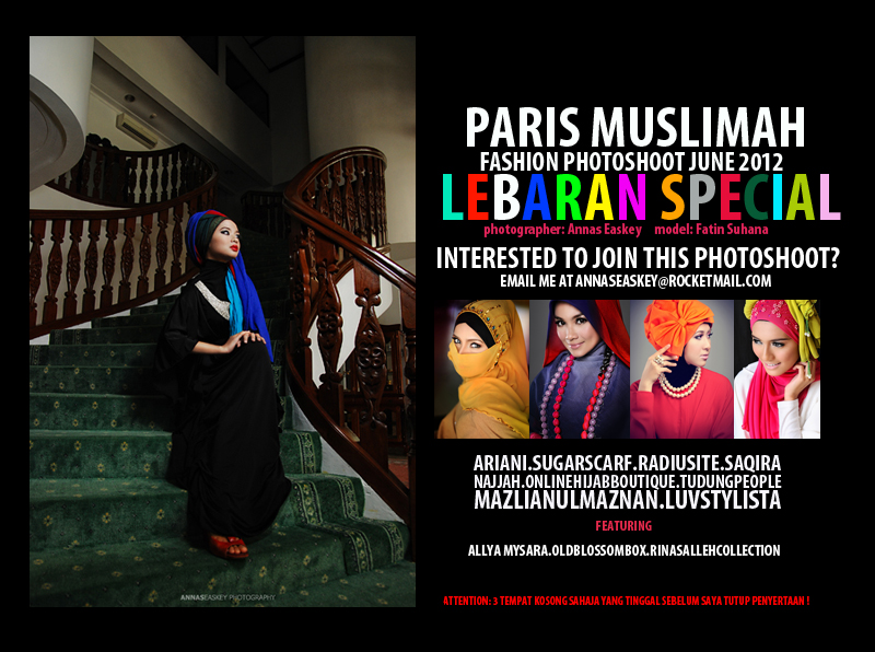 I m Joining Paris Muslimah Fashion Photoshoot 2012 