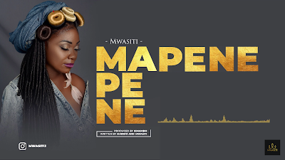 AUDIO | Mwasiti - Mapene | Download