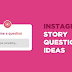 6 ideas for Instagram story quiz questions