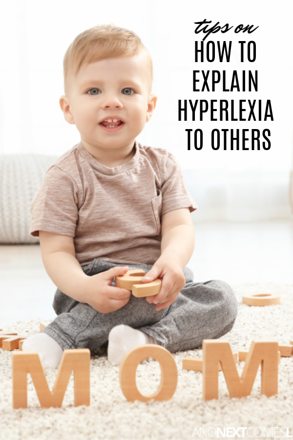 What is hyperlexia? Tips on how to explain the hyperlexia "diagnosis" to others