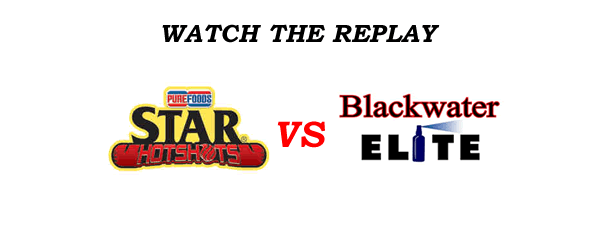 List of Replay Videos Star vs Blackwater April 22, 2017 @ MOA Arena