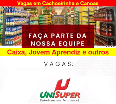 Unisuper seleciona funcionários em Canoas e Cachoeirinha