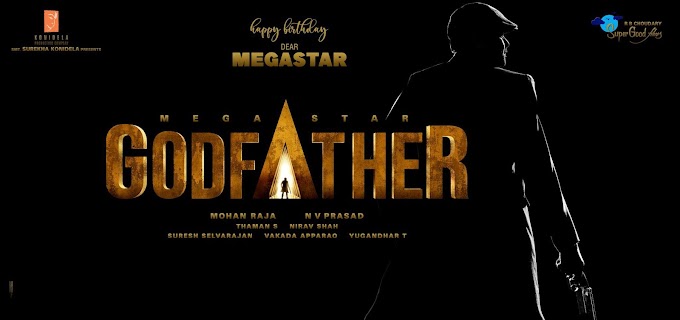 Godfather Movie: Megastar Chiranjeevi and Mohan Raja's Maiden Collaboration | Newmoviereviews