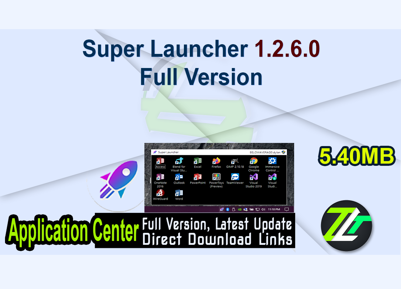Super Launcher 1.2.6.0 Full Version
