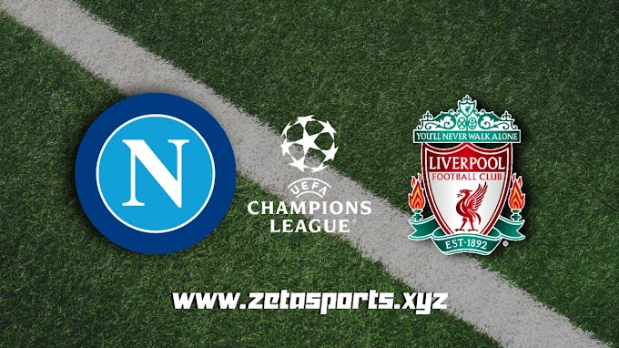 Champions League : Liverpool Vs Napoli Match Preview, Line Up, Match Info