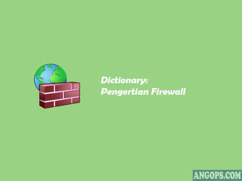 firewall adalah