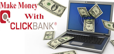 How To Make Money With Clickbank 