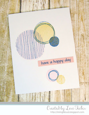 Have a Happy Day card-designed by Lori Tecler/Inking Aloud-stamps from The Stamp Market