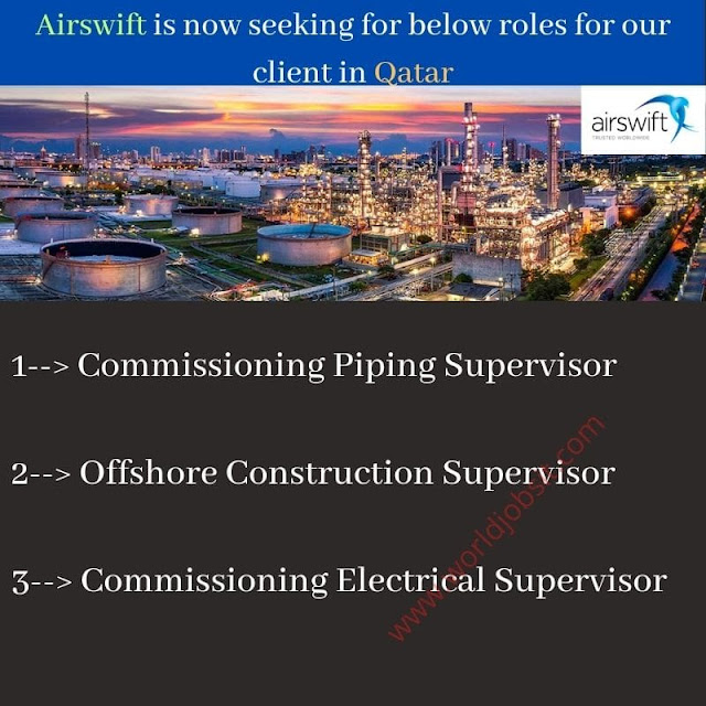 Airswift is now seeking for below roles for our client in Qatar.