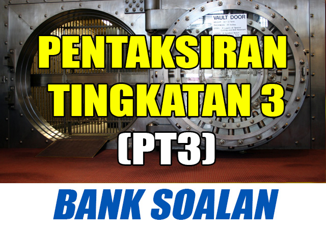 Soalan Percubaan PT3 2017 dan Jawapan (Trial Papers)