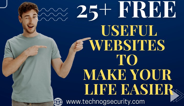 25 useful websites in 2023 www.technogsecurity.com