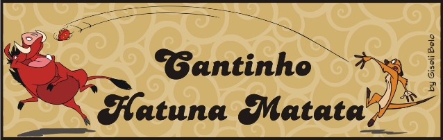 CANTINHO HATUNA MATATA