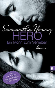Hero - Ein Mann zum Verlieben: Roman