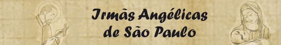 Irmãs Angélicas de São paulo