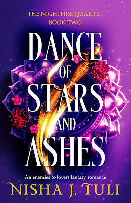 book cover of fantasy novel Dance of Stars and Ashes by Nisha Tuli