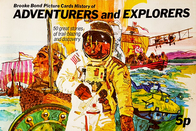 1973 Brooke Bond : Adventurers & Explorers Picture Cards